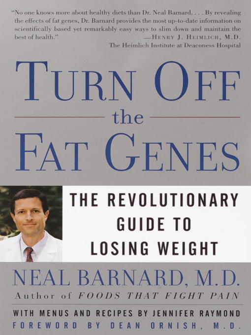 Title details for Turn Off the Fat Genes by Neal Barnard, MD - Available
